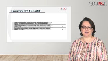 Wyzwanie dla płatników: wypełniamy PIT-11 za 2022 rok (część 2)