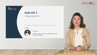 SLIM VAT 3 wprowadza zmiany w PIT i podatku od spadków i darowizn